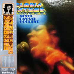 Gloria Gaynor Never Can Say Goodbye VINYL LP