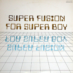 Chikara Ueda The Power Station (2) Super Fusion For Super Boy VINYL 12" - 33 ⅓ RPM Promo