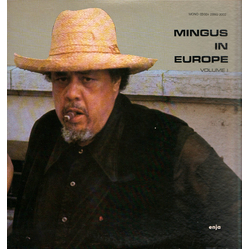 The Charles Mingus Quintet Mingus In Europe Volume I VINYL LP - Mono