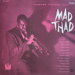 Thad Jones And His Ensemble Mad Thad VINYL LP - Mono Reissue