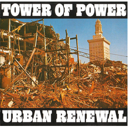 Tower Of Power Urban Renewal VINYL LP
