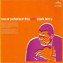 Clark Terry The Oscar Peterson Trio Oscar Peterson Trio With Clark Terry VINYL LP - Reissue