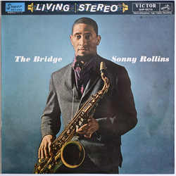 Sonny Rollins The Bridge VINYL LP