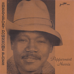 Peppermint Harris Shreveport Downhome Blues VINYL LP - Compilation