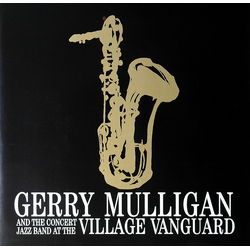 Gerry Mulligan & The Concert Jazz Band At The Village Vanguard VINYL LP - Remastered Stereo