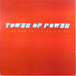 Tower Of Power Live And In Living Color VINYL LP