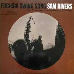 Sam Rivers Fuchsia Swing Song VINYL LP - Reissue Stereo
