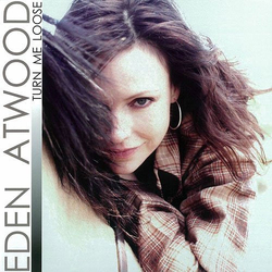 Eden Atwood Turn Me Loose VINYL LP Japan