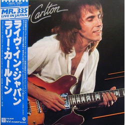 Larry Carlton Larry Carlton Mr. 335 - Live In Japan = ライヴ・イン・ジャパン VINYL LP