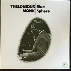 Thelonious Monk Blue Sphere VINYL LP - Promo
