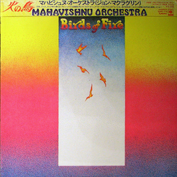 Mahavishnu Orchestra Birds Of Fire = 火の鳥 VINYL LP