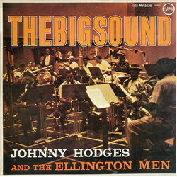 Johnny Hodges The Duke'S Men The Big Sound VINYL LP - Reissue Stereo