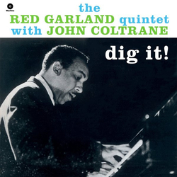 John Coltrane The Red Garland Quintet Dig It! VINYL LP - Reissue Remastered