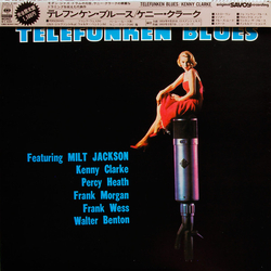 Kenny Clarke Telefunken Blues VINYL LP - Mono Reissue