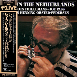 Joe Pass Niels-Henning Ørsted Pedersen Toots Thielemans Live In The Netherlands VINYL LP