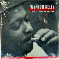 Wynton Kelly Last Trio Session VINYL LP - Reissue