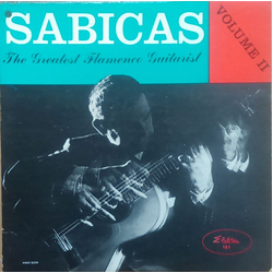 Sabicas The Greatest Flamenco Guitarist Volume II VINYL LP - Mono UK