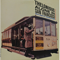 Thelonious Monk Thelonious Alone In San Francisco VINYL LP - Reissue Stereo