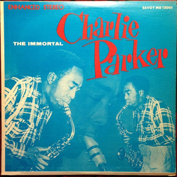 Charlie Parker The Immortal Charlie Parker VINYL LP - Stereo