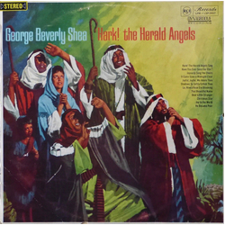 George Beverly Shea Hark! The Herald Angels VINYL LP - Stereo