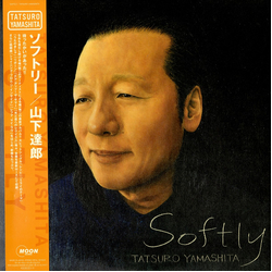 Tatsuro Yamashita Tatsuro Yamashita Softly = ソフトリー VINYL LP - Limited Edition Stereo