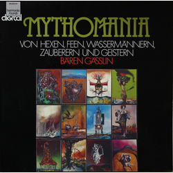 Bären Gässlin Mythomania (Von Hexen, Feen, Wassermännern, Zauberern Und Geistern - Lieder Und Instrumentalstücke) VINYL LP - Stereo