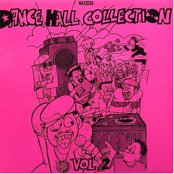 Various Wackies Dance Hall Collection Vol. 2 VINYL LP - Compilation