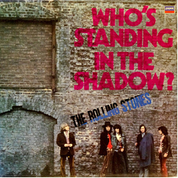 The Rolling Stones Who's Standing In The Shadow? VINYL LP - Compilation Stereo