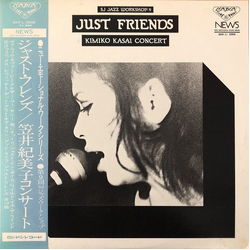 Kimiko Kasai Just Friends – Kimiko Kasai Concert – SJ Jazz Workso VINYL LP - Reissue Stereo Japan