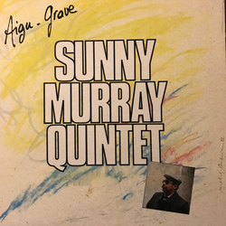 Sunny Murray Quintet Aigu-Grave VINYL LP