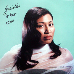 Jacintha Jacintha Is Her Name VINYL LP - 45 RPM