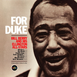 Bill Berry And His Ellington Allstars For Duke VINYL LP - Limited Edition