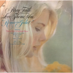 Percy Faith And His Orchestra And Chorus Love Theme From "Romeo And Juliet" VINYL LP - Reissue Stereo