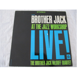 The Brother Jack McDuff Quartet Brother Jack At The Jazz Workshop Live! VINYL LP - Stereo