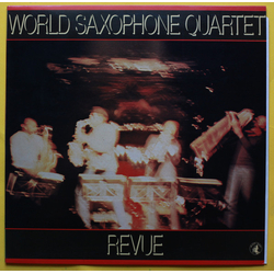 World Saxophone Quartet Revue VINYL LP - Reissue