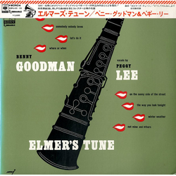 Benny Goodman Peggy Lee Elmer's Tune VINYL LP - Compilation Mono