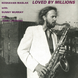 Keshavan Maslak Loved By Millions VINYL LP