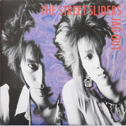 The Street Sliders Jag Out VINYL LP - Promo
