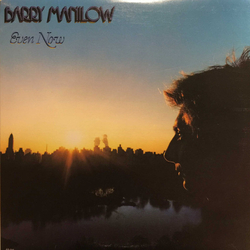 Barry Manilow Even Now VINYL LP