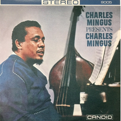 Charles Mingus Presents Charles Mingus VINYL LP - Reissue Stereo