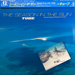 Tube (6) The Season In The Sun (Special Remixed Seaside Version) VINYL 12" - 45 RPM Single