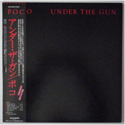 Poco (3) Under The Gun VINYL LP