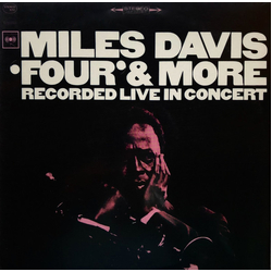 Miles Davis 'Four' & More (Recorded Live In Concert) VINYL LP - Reissue Stereo
