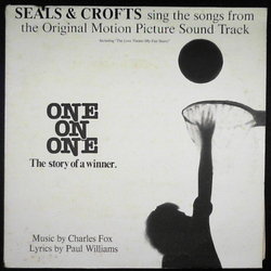 Seals & Crofts Seals & Crofts Sing The Songs From The Original Motion Picture Sound Track "One On One" VINYL LP - Club Edition
