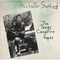 Michelle Shocked The Texas Campfire Tapes VINYL LP