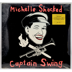 Michelle Shocked Captain Swing VINYL LP - Stereo
