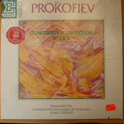 Alain Lombard Orchestre Philharmonique De Strasbourg Pierre Amoyal Sergei Prokofiev Concertos Pour Violon N°1 & 2 VINYL LP - Reissue