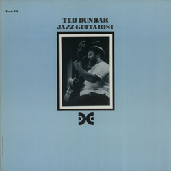 Ted Dunbar Jazz Guitarist VINYL LP - Stereo