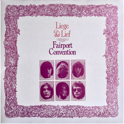 Fairport Convention Liege & Lief VINYL LP - Reissue