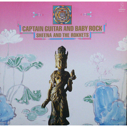 Sheena & The Rokkets Captain Guitar And Baby Rock VINYL LP